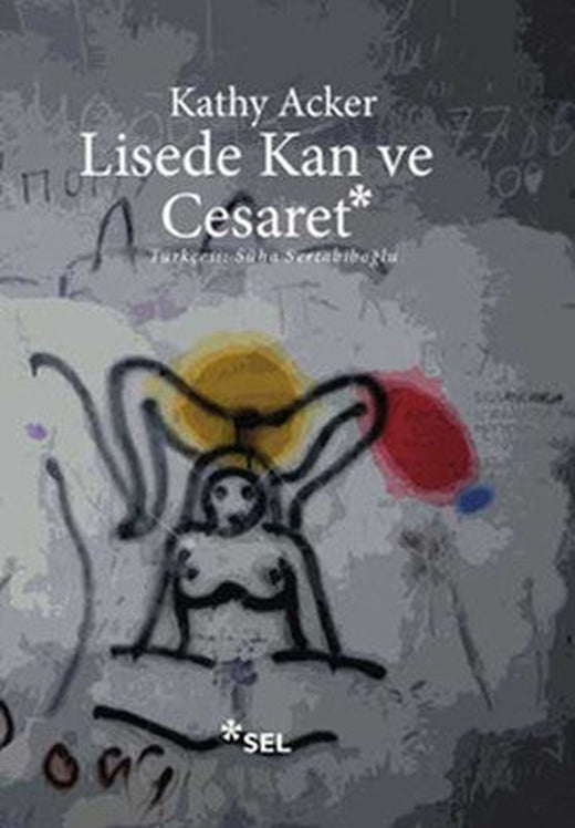 Lisede Kan ve Cesaret | Sel Yayıncılık