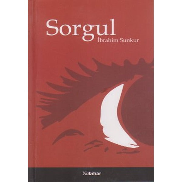 Sorgul | Nubihar Yayınları (Ciltsiz)
