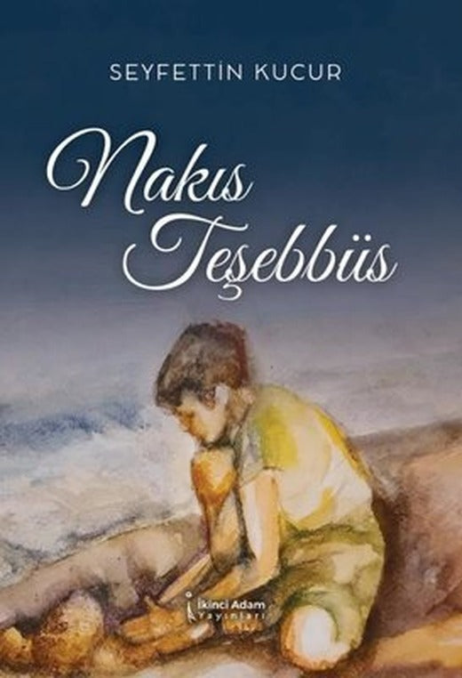 Nakıs Teşebbüs | İkinci Adam Yayınları