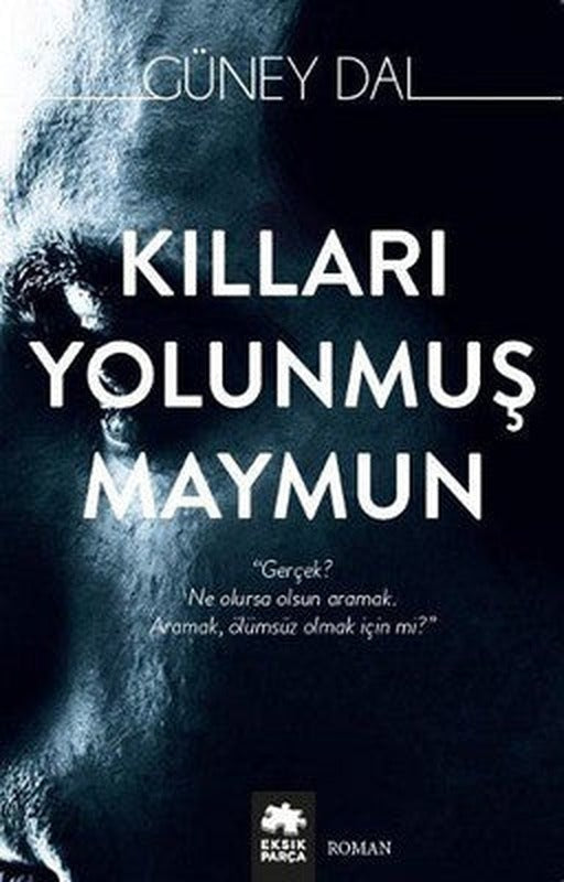 Kılları Yolunmuş Maymun | Eksik Parça
