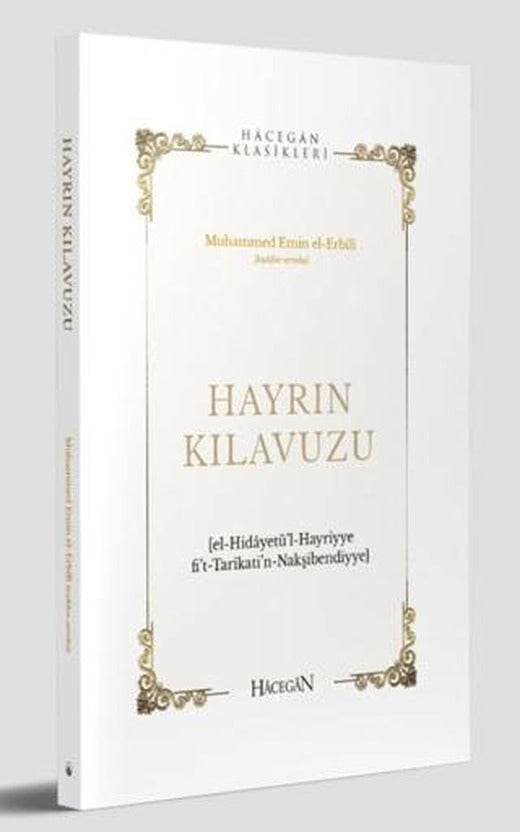 Hayrın Kılavuzu | Hacegan Yayıncılık (Ciltsiz)