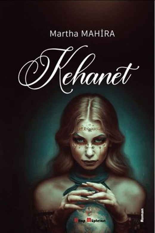 Kehanet | Kitap Müptelası Yayınları (Ciltsiz)