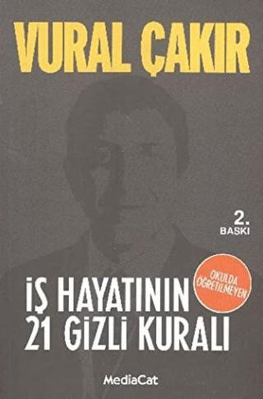 İş Hayatının 21 Gizli Kuralı | MediaCat Kitapları (Ciltsiz)