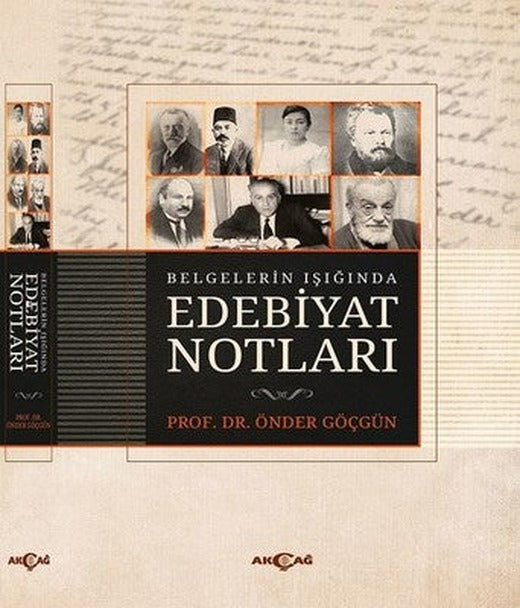 Belgelerin Işığında Edebiyat Notları | Akçağ Yayınları
