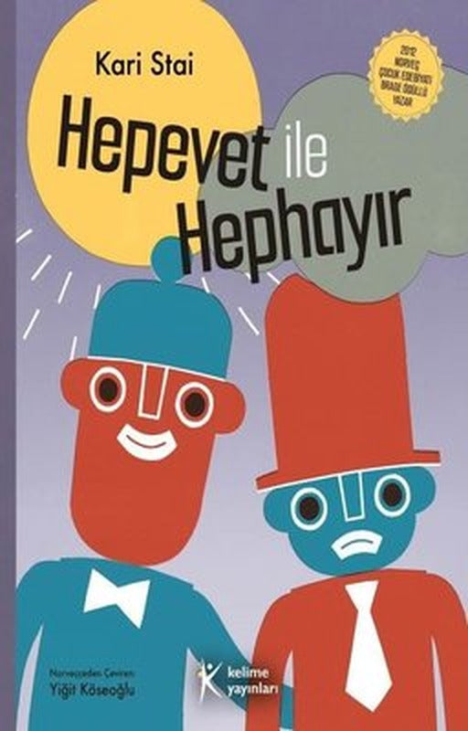 Hepevet İle Hephayır | Kelime Yayınları