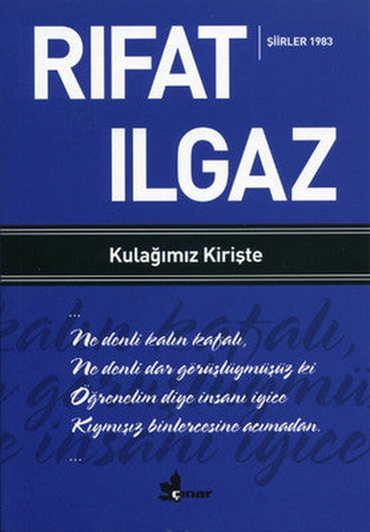 Kulağımız Kirişte | Çınar Yayınları