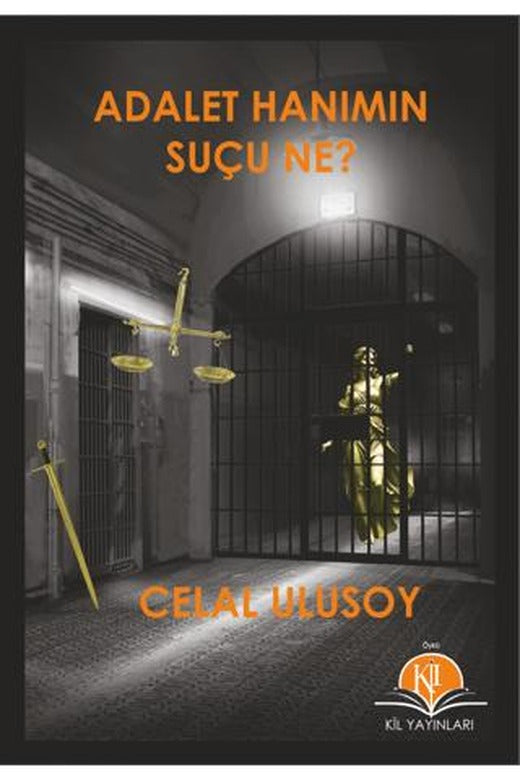 Adalet Hanımın Suçu Ne?