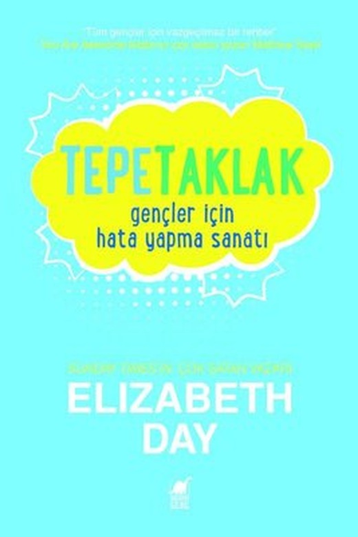 Tepetaklak - Gençler İçin Hata Yapma Sanatı | Dinozor Genç (İnce Kapak)