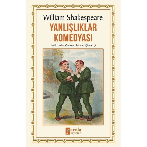 Yanlışlıklar Komedyası | Parola Yayınları