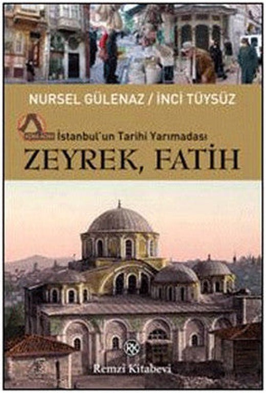 Zeyrek Fatih | Remzi Kitabevi