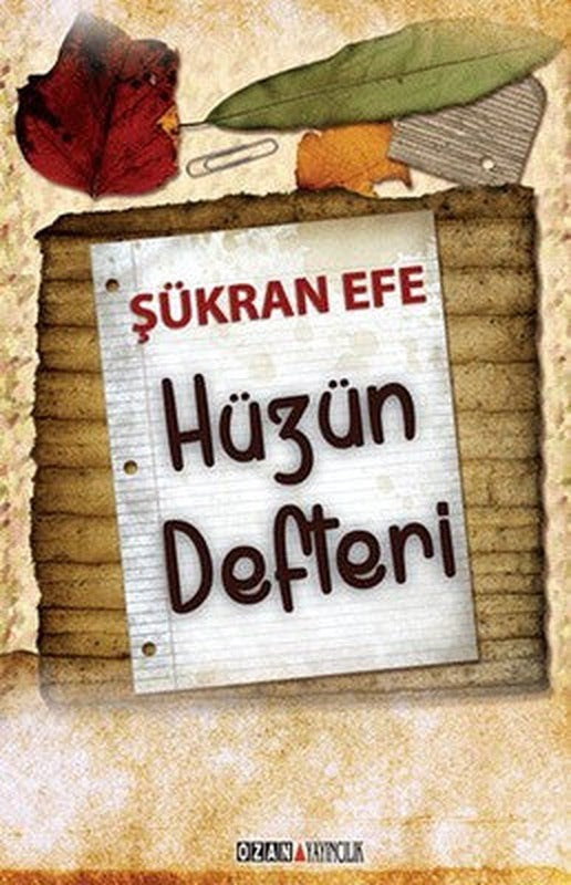 Hüzün Defteri | Ozan Yayıncılık