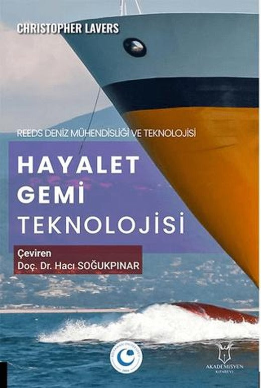 Hayalet Gemi Teknolojisi | Akademisyen Kitabevi (Ciltsiz)