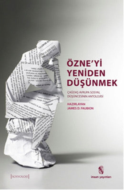 Özne'yi Yeniden Düşünmek | İnsan Yayınları