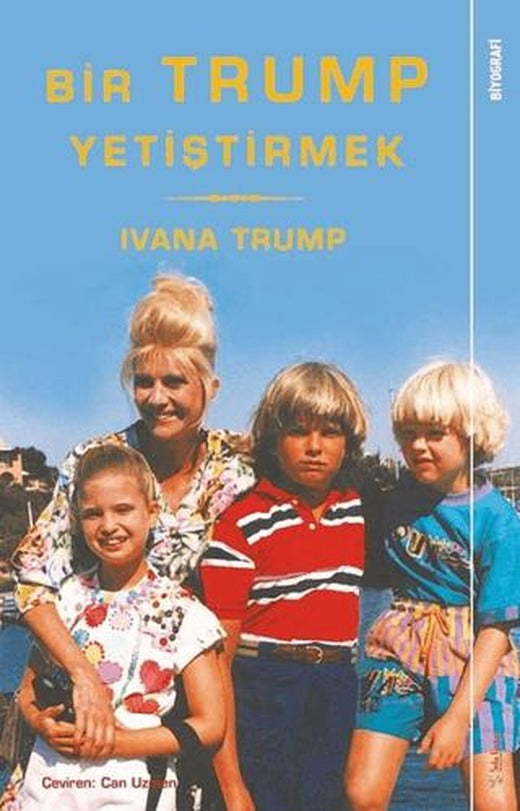 Bir Trump Yetiştirmek | Sola Unitas (Ciltsiz)