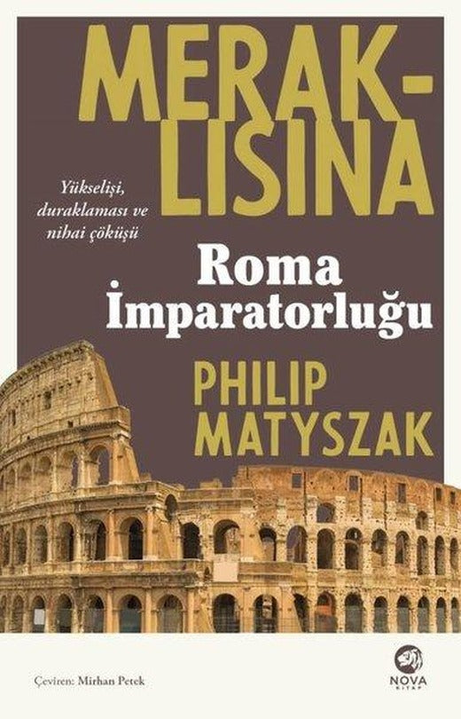 Meraklısına Roma İmparatorluğu | Nova Kitap (İnce Kapak)