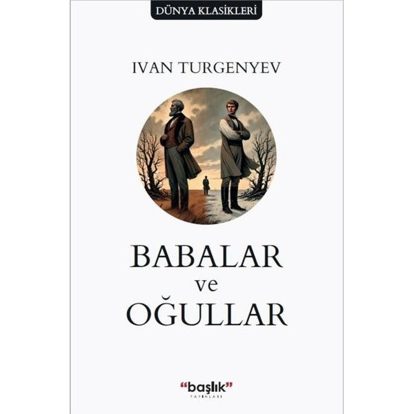 Babalar ve Oğullar | Başlık Yayınları (İnce Kapak)