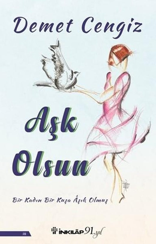 Aşk Olsun | İnkılap Kitabevi (İnce Kapak)