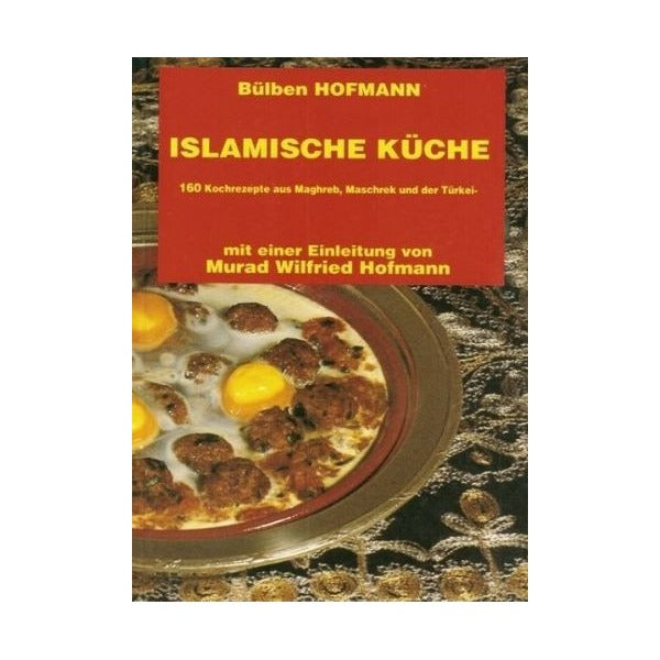 Islamische Küche (Almanca Yemek Kitabı)