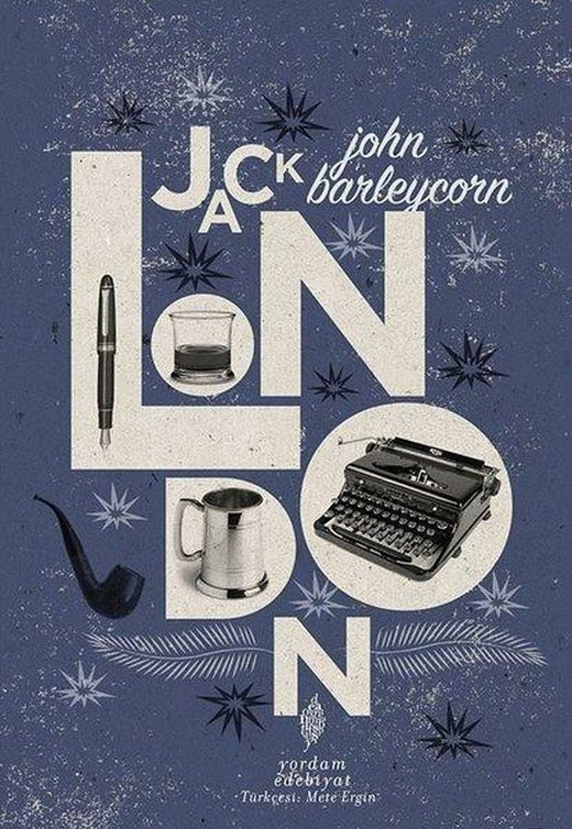 John Barleycorn | Yordam Edebiyat (e-Kitap)