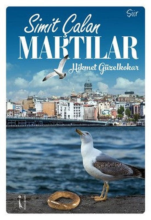 Simit Çalan Martılar | İkinci Adam Yayınları