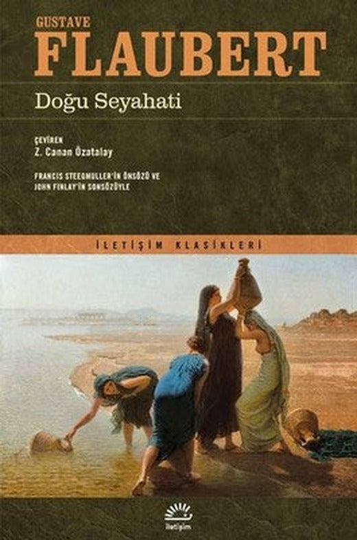 Doğu Seyahati | İletişim Yayınları