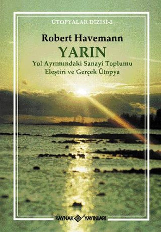 Yarın | Kaynak Yayınları (Ciltsiz)