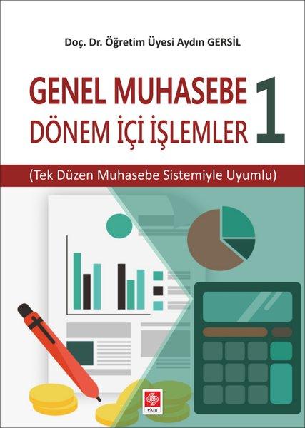 Genel Muhasebe 1 Dönem içi İşlemler | Ekin Basım Yayın (İnce Kapak)  - Resim 1
