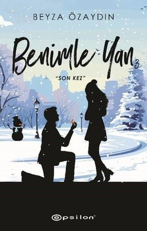 Benimle Yan 3 - Son Kez | Epsilon Yayınevi (Ciltli)