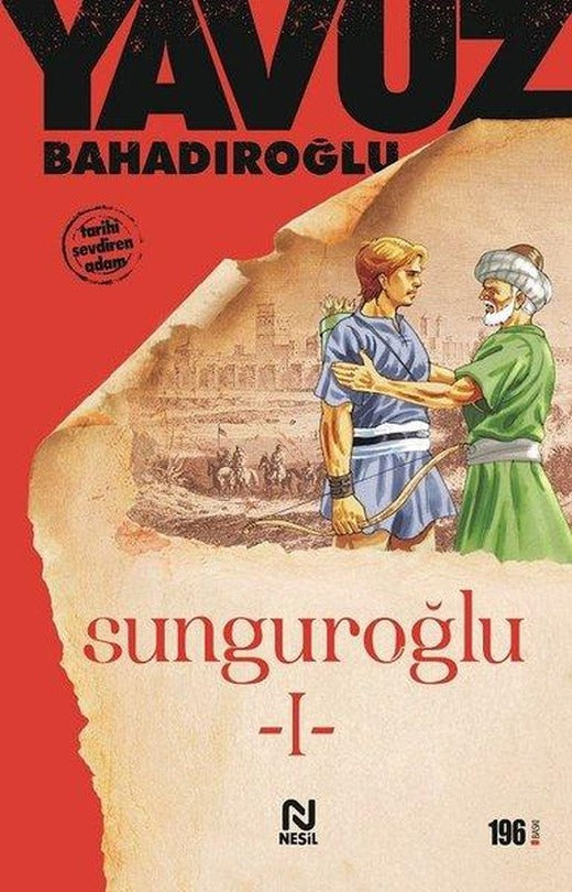 Sunguroğlu 1 | Nesil Yayınları (İnce Kapak)