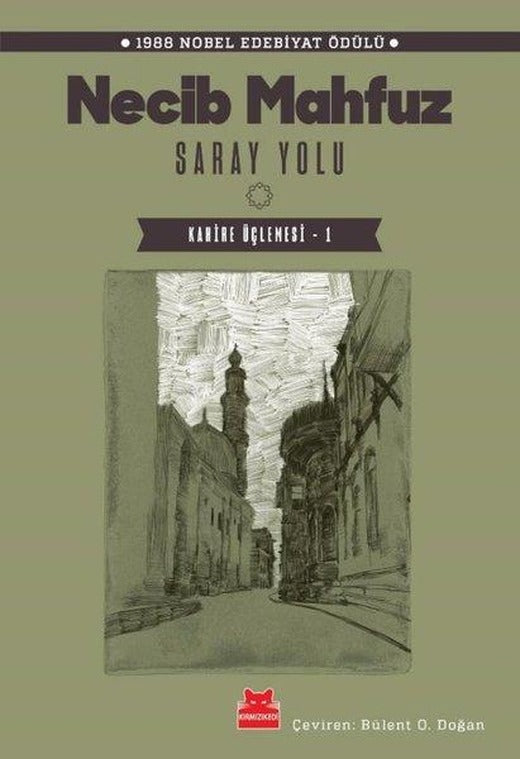 Saray Yolu - Kahire Üçlemesi 1 | Kırmızı Kedi (İnce Kapak)