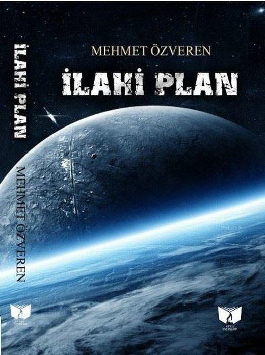 İlahi Plan | Ateş Yayınları (İnce Kapak)