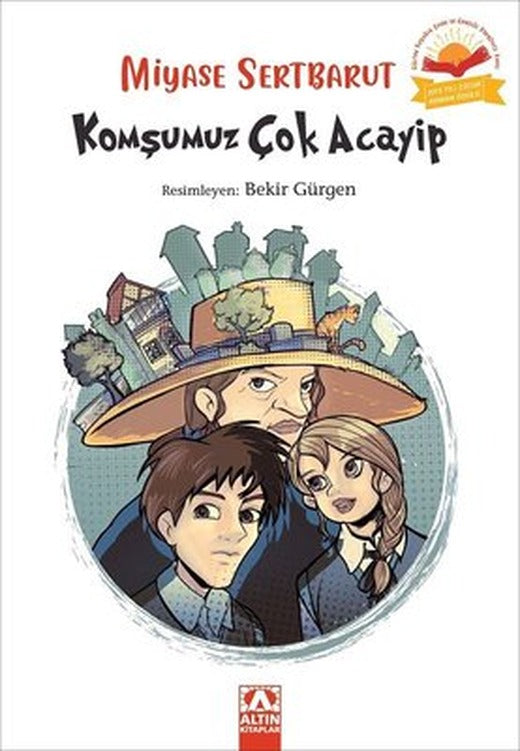 Komşumuz Çok Acayip | Altın Kitaplar