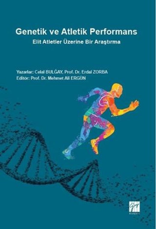 Genetik ve Atletik Performans | Gazi Kitabevi (Ciltsiz)