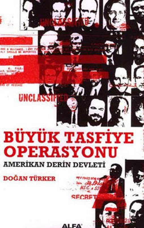 Büyük Tasfiye Operasyonu | Alfa Yayınları