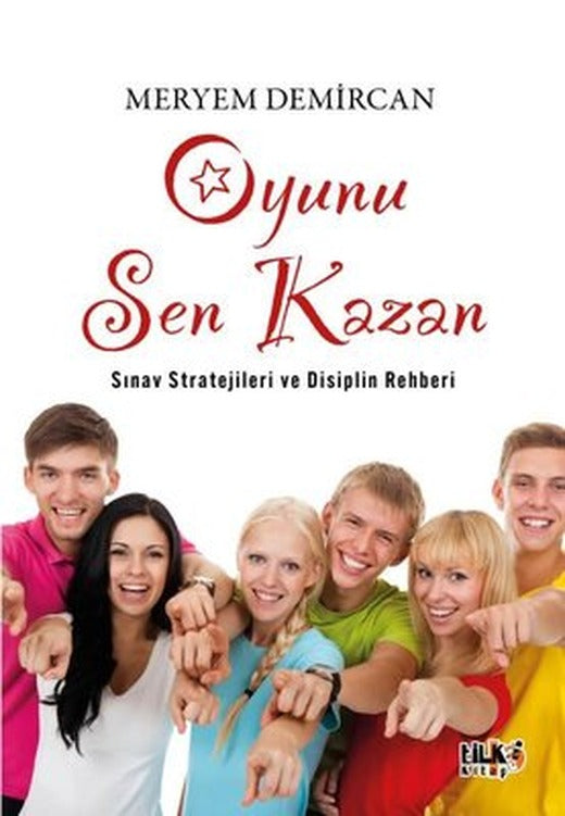 Oyunu Sen Kazan - Sınav Stratejileri ve Disiplin Rehberi | Tilki Kitap (İnce Kapak)
