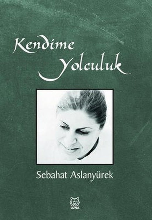 Kendime Yolculuk | Luna Yayınları