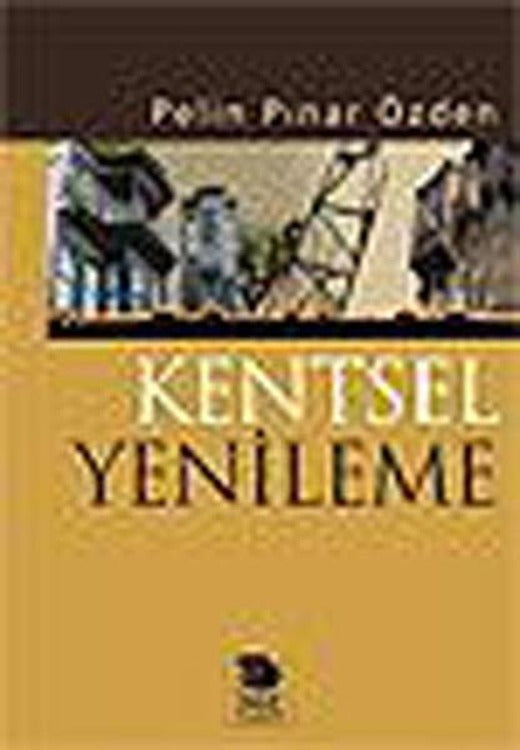 Kentsel Yenilenme | İmge Kitabevi (İnce Kapak)