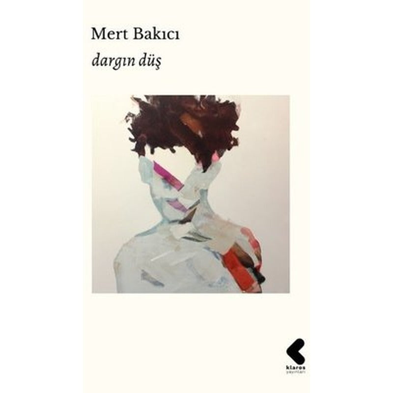 Dargın Düş | Klaros Yayınları