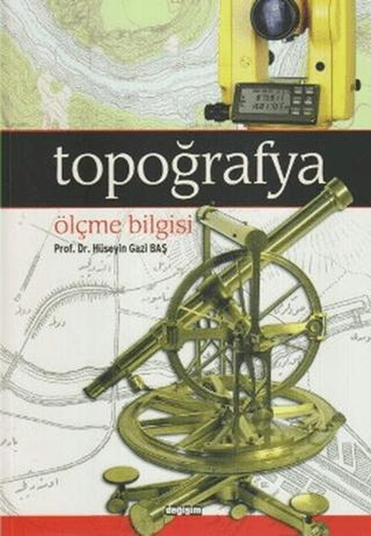 Topoğrafya Ölçme Bilgisi | Değişim Yayınları (Ciltsiz)