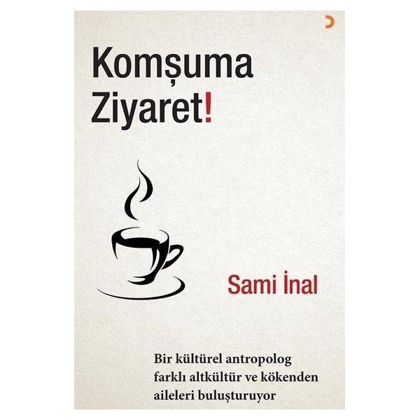 Komşuma Ziyaret! | Cinius (İnce Kapak)