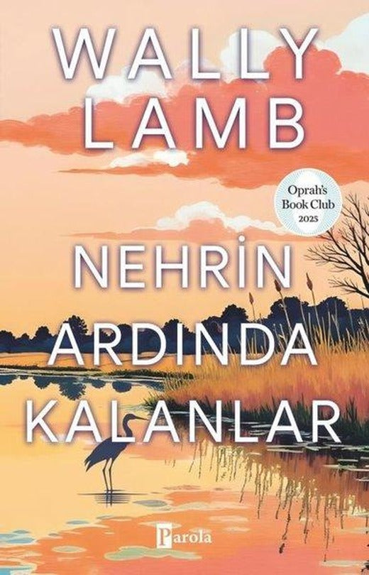 Nehrin Altında Kalanlar | Parola Yayınları (İnce Kapak)