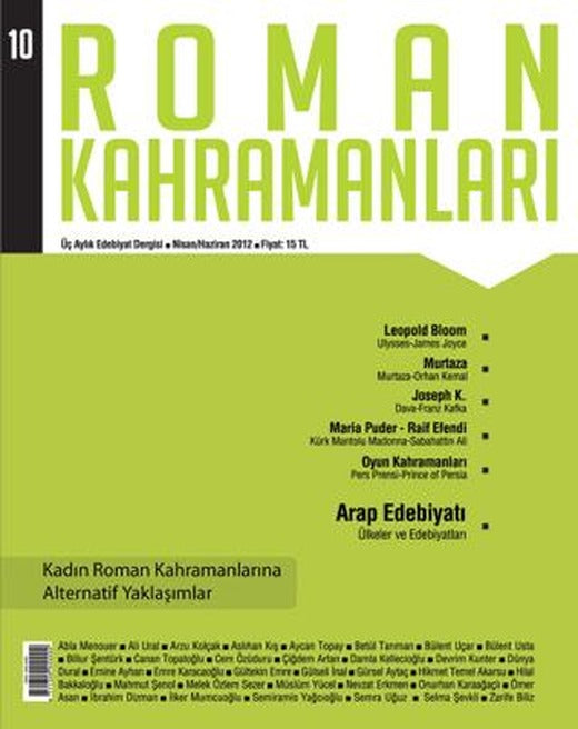 Roman Kahramanları Sayı: 10 Nisan-Haziran 2012 | Roman Kahramanları Dergisi (Ciltsiz)