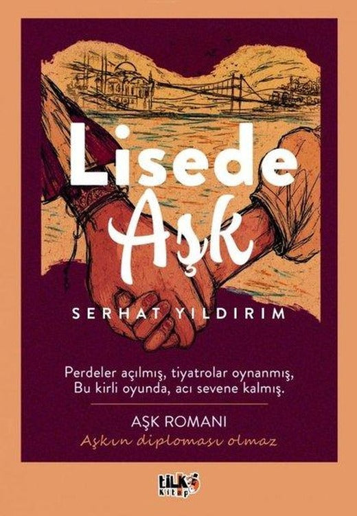 Lisede Aşk | Tilki Kitap (İnce Kapak)