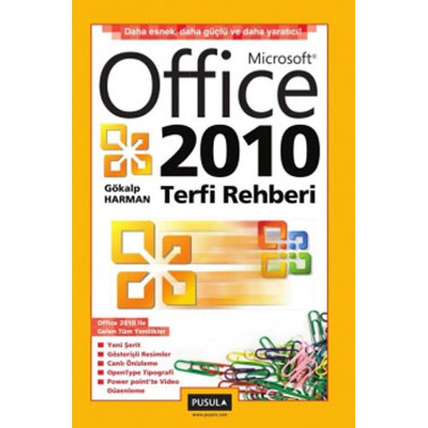 Office 2010 Terfi Rehberi | Pusula Yayıncılık (İnce Kapak)