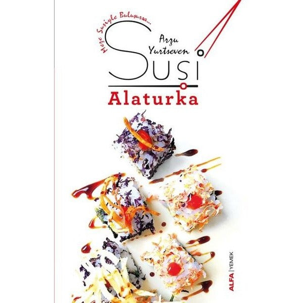 Suşi Alaturka | Alfa Yayınları