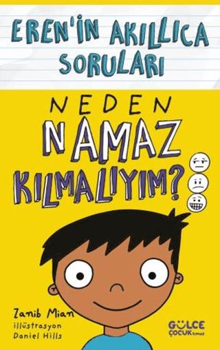 Neden Namaz Kılmalıyım? - Eren’in Akıllıca Soruları