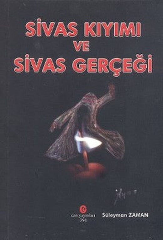 Sivas Kıyımı ve Sivas Gerçeği | Can Yayınları (Ali Adil Atalay)