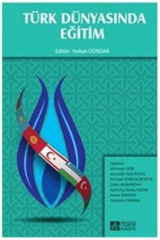 Türk Dünyasında Eğitim | Pegem Akademi Yayıncılık (Ciltsiz)