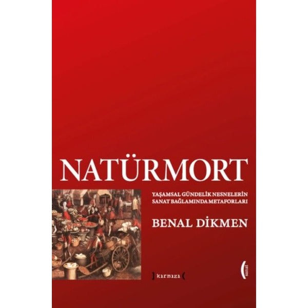 Natürmort | Kırmızı Yayınları (İnce Kapak)