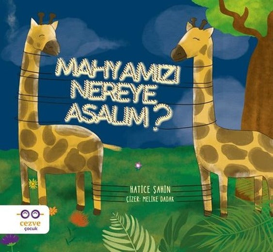 Mahyamızı Nereye Asalım? | Cezve Çocuk